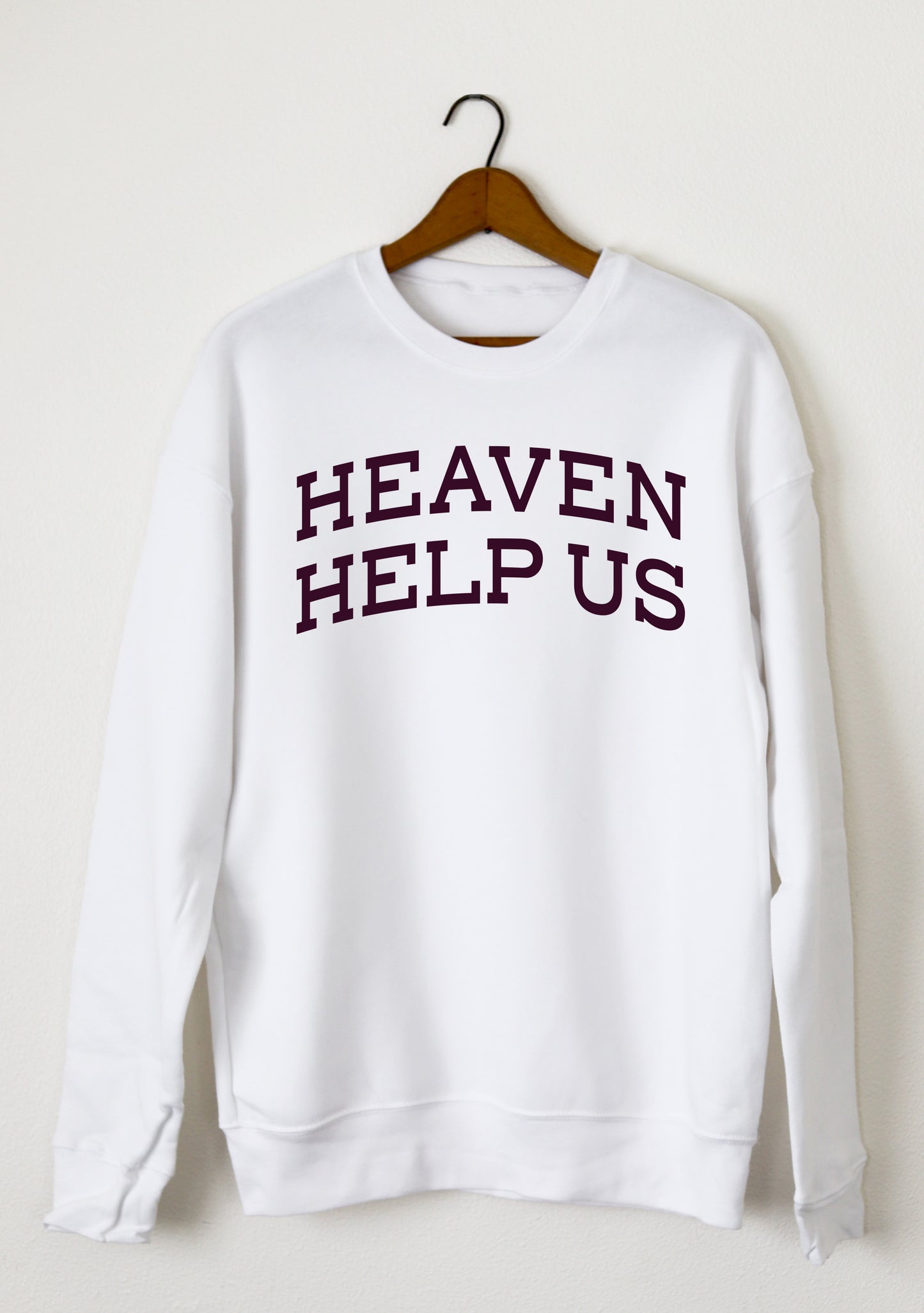 HEAVEN HELP US CREWNECK