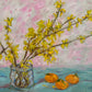 Forsythias and Clementines